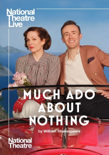 NT Live 2022: Much Ado About Nothing