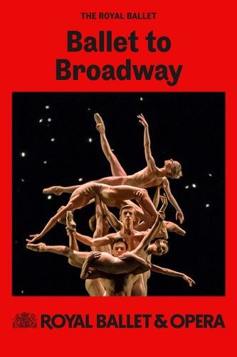 RB&O 24-25: Ballet To Broadway: Wheeldon Works