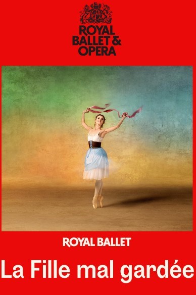 The Royal Ballet 2025 La Fille mal gardée
